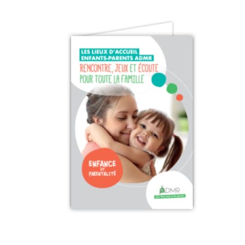 DEPLIANT LIEUX D ACCUEIL ENFANTS-PARENTS